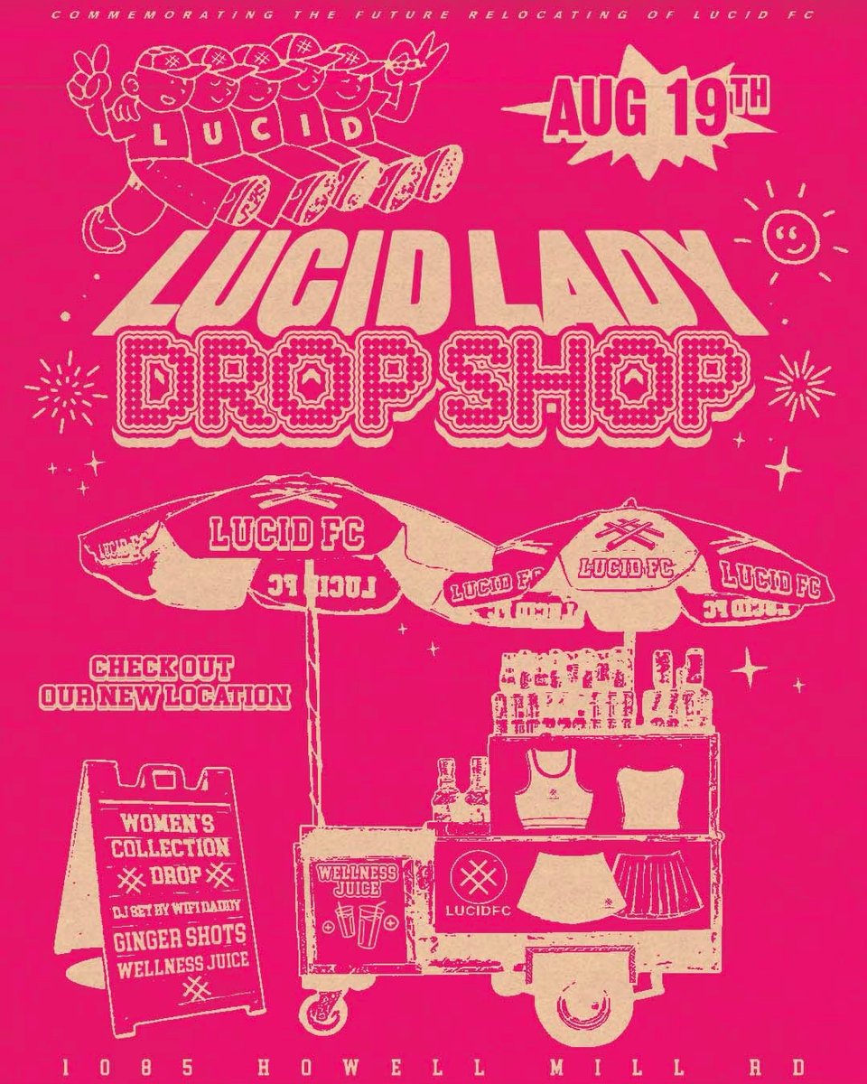 LucidFC's tweet photo. we’re going to restock, and we’re going to show you what lucid lady stands for!
good health 🍸🍒🍋 good looks 👀🎀 and beautiful clothing, join us for ginger 🫚 shots and shopping!
Saturday August 19th at our new location next to @fullcircle.atl. #lucidfc https://t.co/X2IyDPND8z