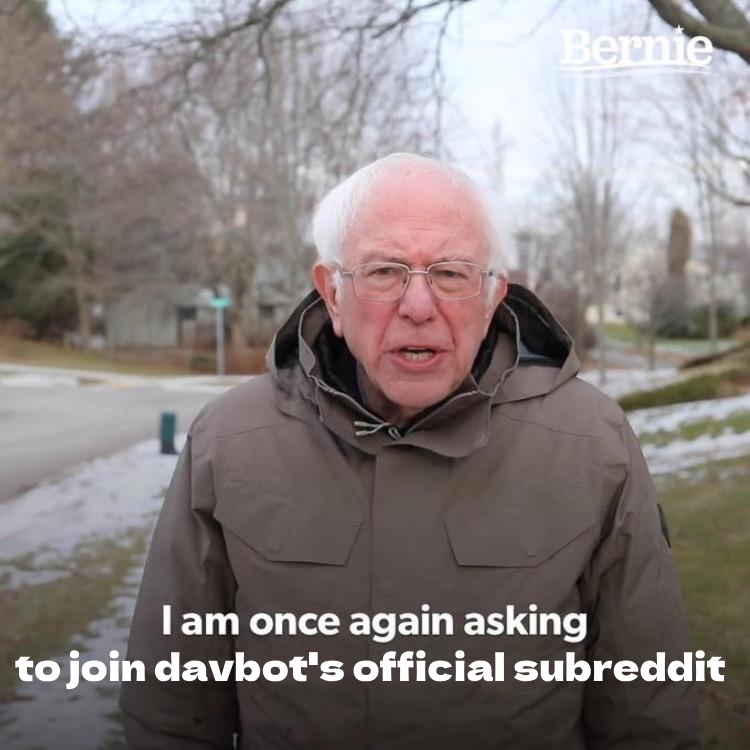davteam_'s tweet image. reddit.com/r/davbot/ do it plz #davbot #reddit