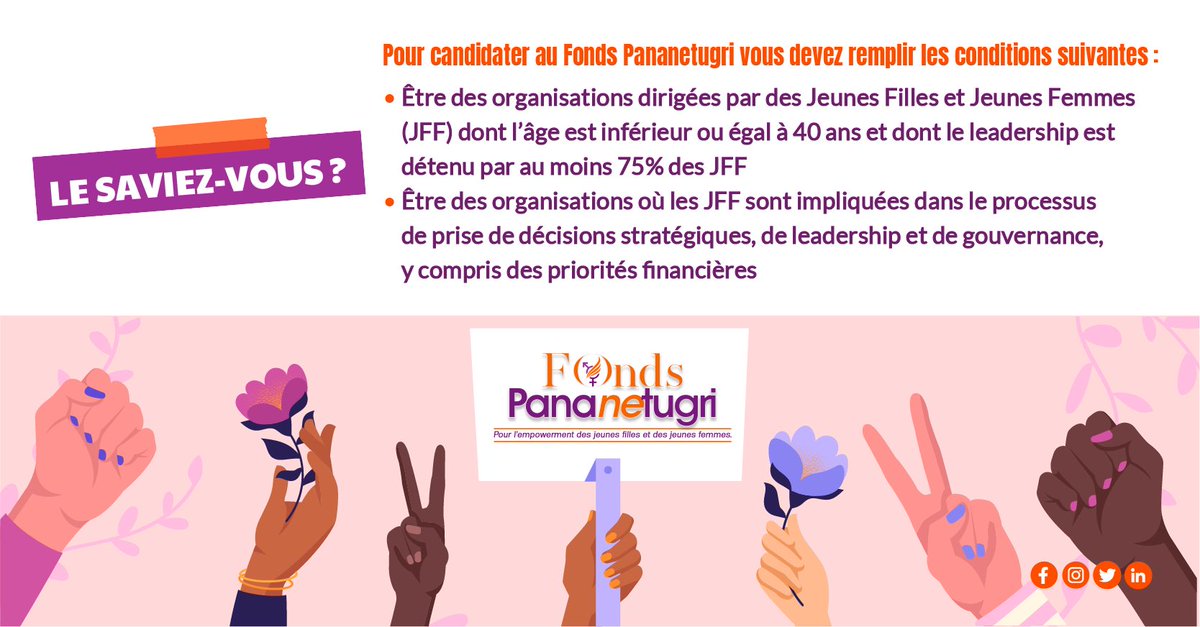 1/2

Quels sont les #critères d'éligibilité au @FPananetugri ?🤔🤔

👇

✅Être des organisations dirigées par des Jeunes Filles et Jeunes Femmes (JFF) dont l’âge est inférieur ou égal à 40 ans et dont le leadership est détenu par au moins 75% des JFF ;

⤵️