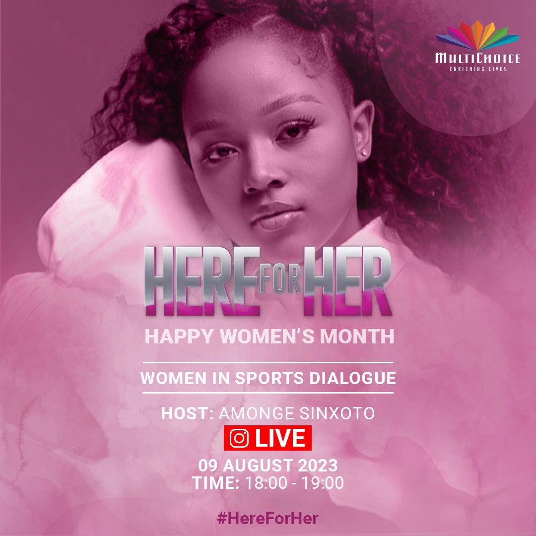 MultiChoiceGRP's tweet photo. We are glad to announce our  #HereForHer Women in Sports Dialogue set to take place on our Instagram Live hosted by youth activist, social entrepreneur and public speaker @a_mongi 

Tomorrow @a_mongi will be joined by Nono Xaba and Di Woolley to speak on all things sports! 

Join us, 09 August 2023 at 18:00pm CAT! 

#HereForHer
