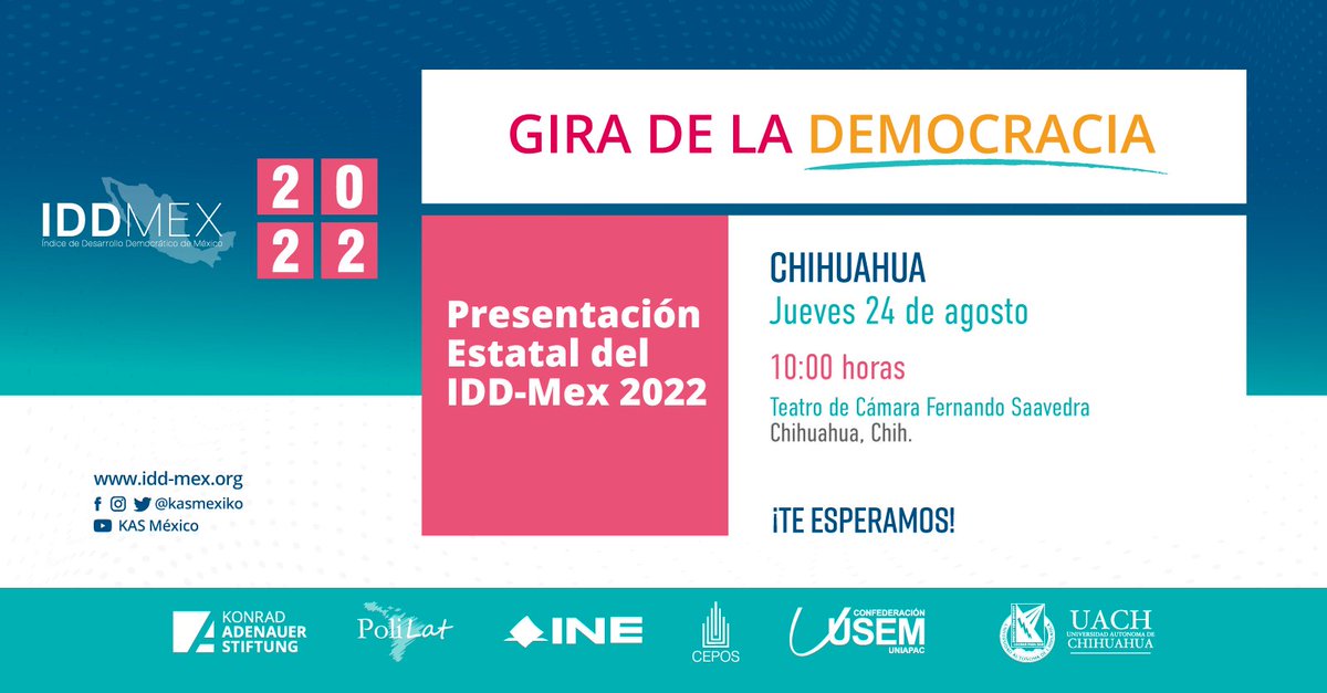 kasmexiko's tweet photo. 🔄¡Gira de la Democracia!
Te invitamos a la presentación de resultados del #IDDMEX 2022 en #Chihuahua, la cual, llevaremos a cabo en colaboración con la @UACHMx.
🗓 24 de agosto | ⏰ 10h.
📍 Teatro de Cámara Fernando Saavedra, Chih.
¡Democracia al alcance de todos! https://t.co/YMowWKF1Fl