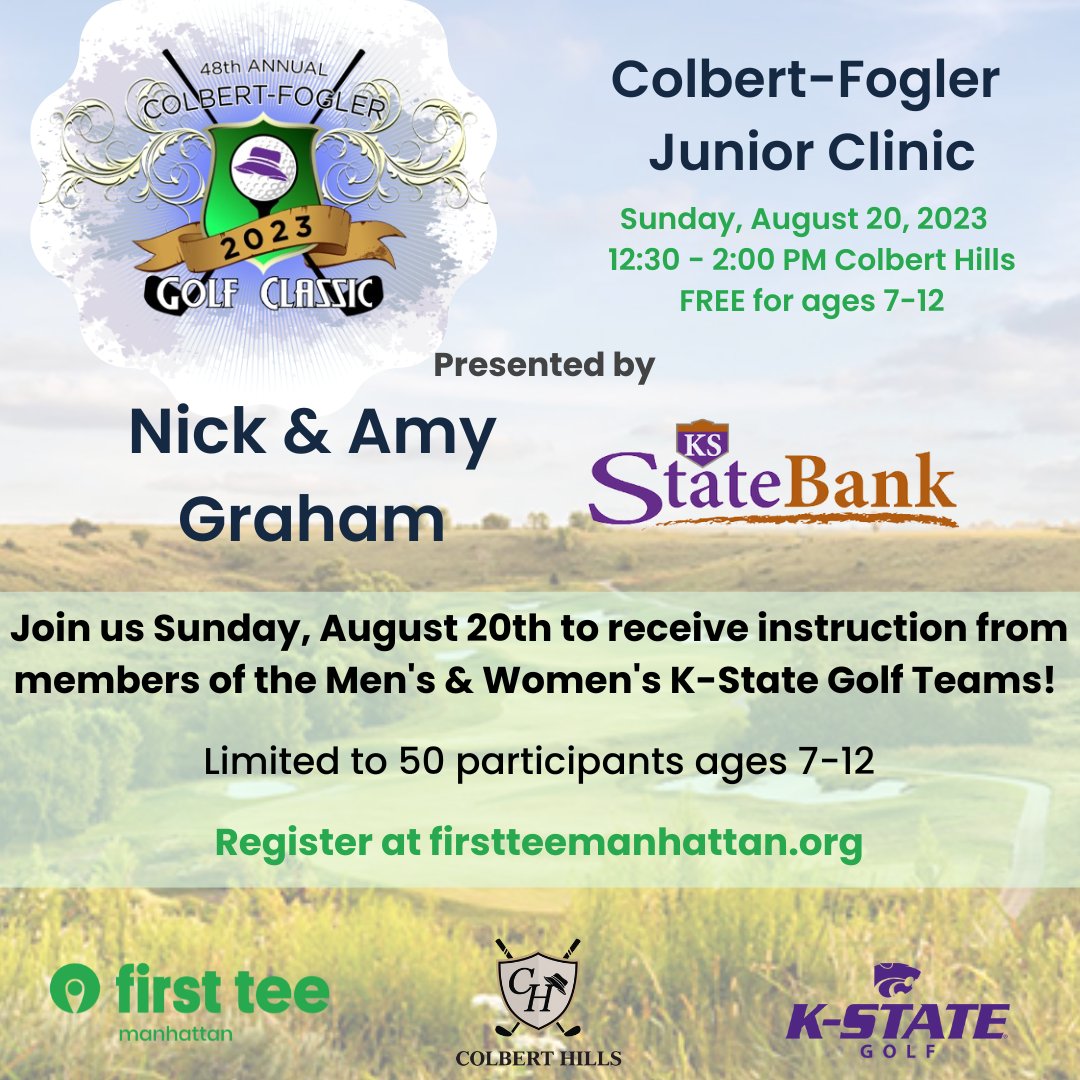FirstTeeMHK's tweet photo. Join us Sunday, August 20th for the Colbert-Fogler Junior Clinic presented by Nick &amp; Amy Graham and @ksstatebank! Participants will receive FREE golf instruction from members of the @KStateMGolf  and @KStateWGolf teams!

Register today at https://t.co/yoB16yQBmq https://t.co/gJ2LJ6G9IV