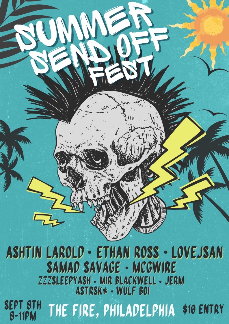 SEPTEMBER 8th. PHILLIDELPHIA. SEND THE SUMMER OFF RIGHT AT THE FIRE. WITH <a href="/AshtinLarold/">⚔️HITACHI UCHIHA⚔️</a> 
<a href="/ethanross5am/">ETHAN ROSS</a> <a href="/iloveyoujsan/">Love</a>  
<a href="/zZzSleepyAsh/">SL!CK 🦇</a> <a href="/Mir_Blackwell/">Mir Blackwell (Duragia Underground 2025)</a> <a href="/lifeofjerm_/">jerm☺️🖤</a> <a href="/realastrskhours/">ASTRSK* (OUT FOR BLOOD!)</a> <a href="/WulfBoi/">Wülf Boi (Comms Open)</a> 

 TICKET LINK BELOW!! GET THEM WHILE THEY'RE STILL AVAILABLE