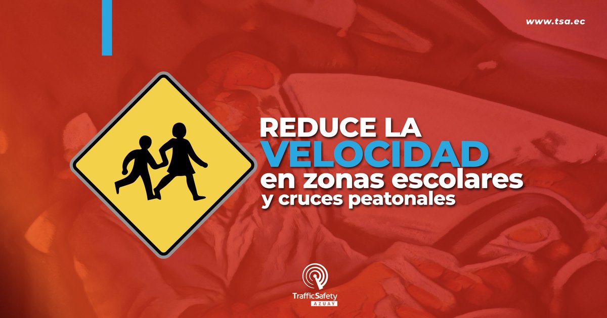 tsazuay's tweet photo. 🚗⚠️ Reduce la velocidad en zonas escolares y cruces peatonales. La precaución salva vidas. #Cuenca #SeguridadVial https://t.co/pLaykwX0px