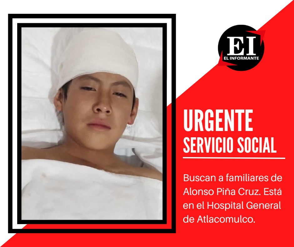 ElInformanteMX's tweet photo. 📌#RedDeInformantes
#URGENTE‼ BUSCAN A SUS FAMILIARES 🤕🆘🚨
#ServicioSocial 

Hola! soy Sergio Pastor, trabajador social del Hospital General de #Atlacomulco, #Edomex, buscamos a la familia de: ALONSO PIÑA CRUZ de 13 años, ingresado desde el 08/08/2023. Por favor compartan. https://t.co/EsTFNnzPBQ
