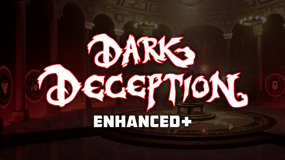 SmackNPie's tweet photo. Dark Deception CH1-4 will be getting 'ENHANCED+' edition, further upgrading some elements of the game such as lighting and bringing back Anti-Aliasing and Motion Blur etc

Release date for Enhanced+ is TBA atm

#darkdeception https://t.co/fO3iCFjadx