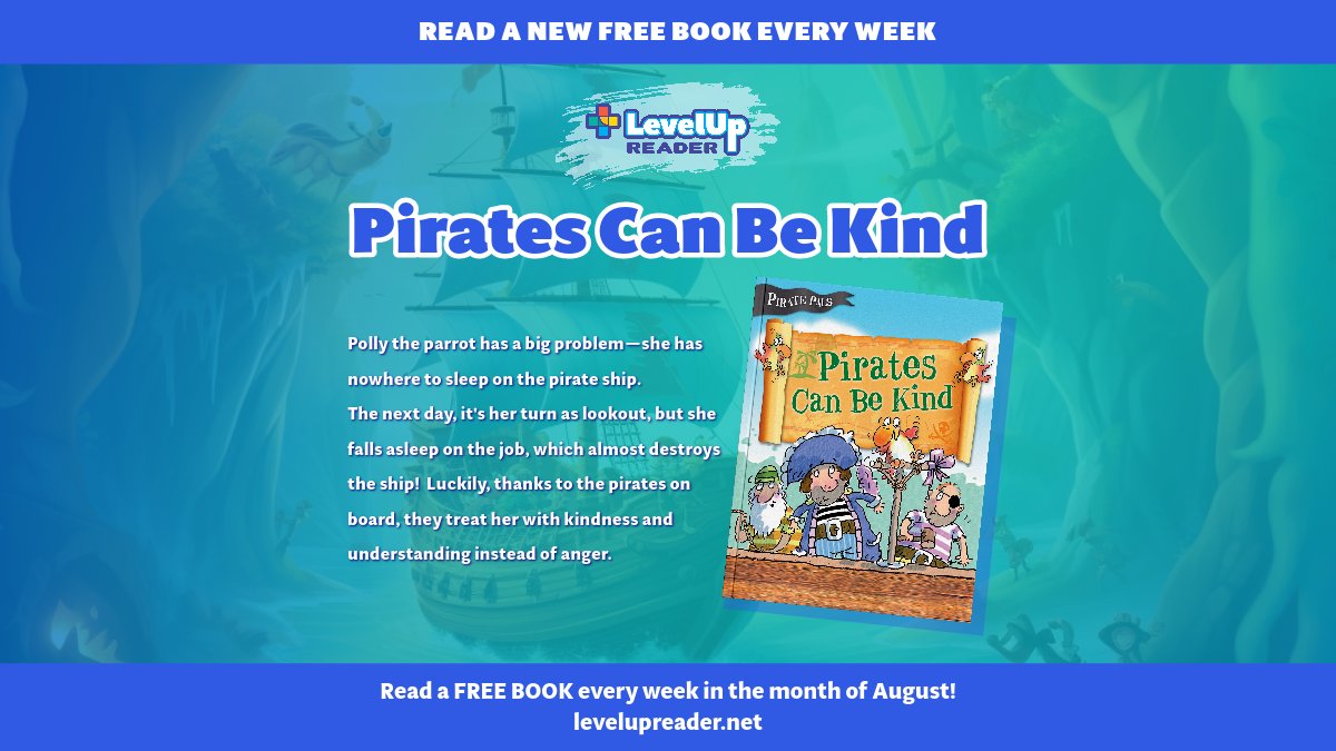 📣📣 Read a New FREE Book Every Week!

Celebrate International Pirate Month with this Free LevelUp Reader book: Pirates Can Be Kind. 🏴‍☠️🦜

Link in bio to read free books!