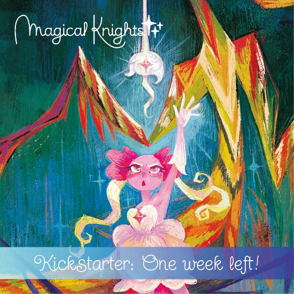 Only one week left to get your copy of Magical Knights, as well as its goodies! ✨