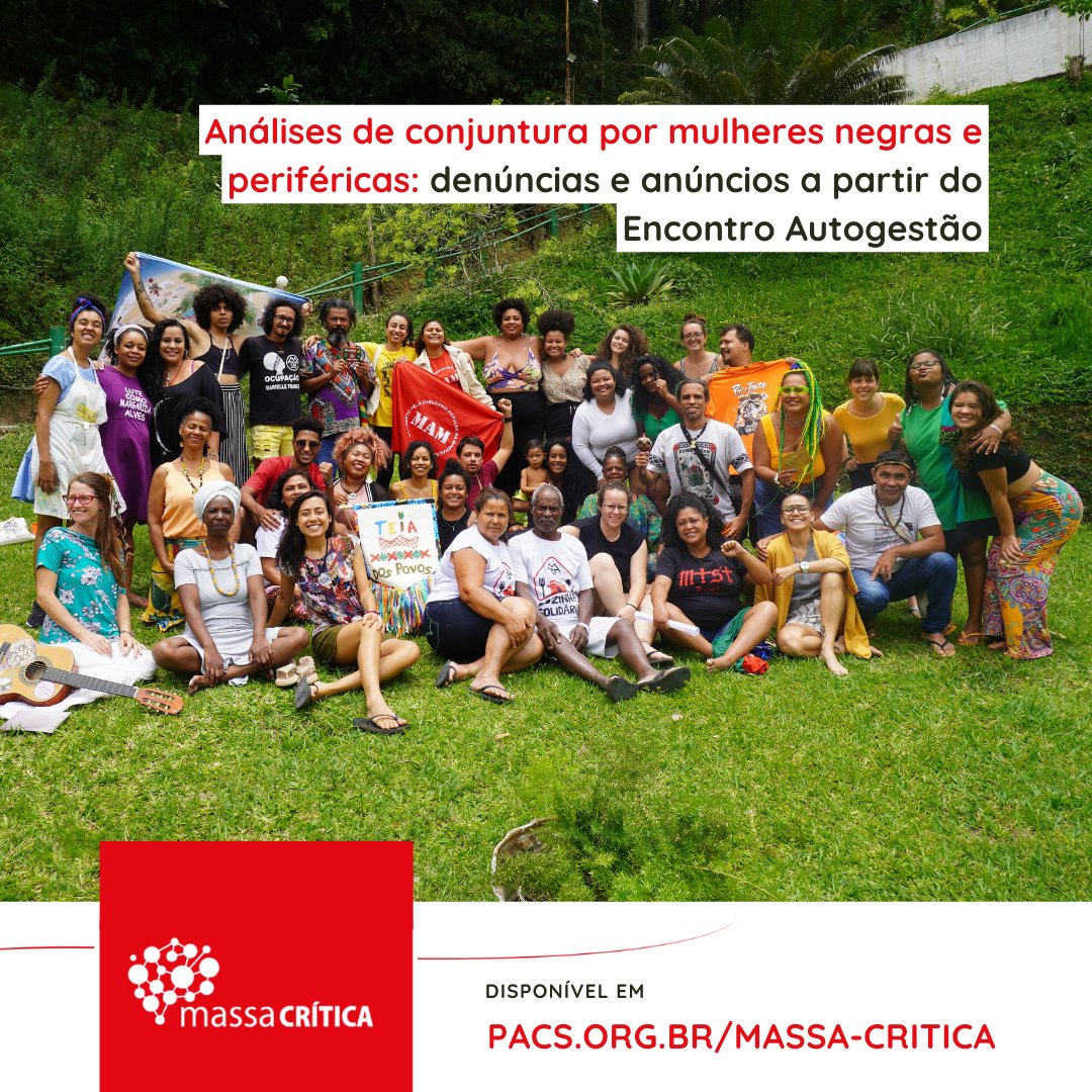 Saiu mais uma edição do Massa Crítica, o Periódico de Análises do Instituto Pacs 📑 Trazemos análises de conjuntura tecidas coletivamente na última edição do Encontro Autogestão. Leia a publicação completa em pacs.org.br/massa-critica.