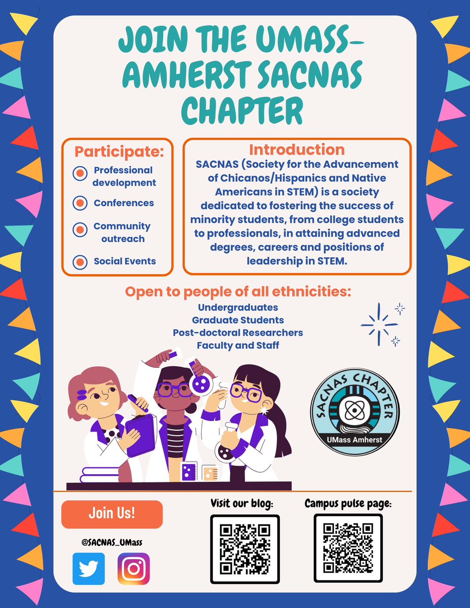 SACNAS_UMass's tweet photo. Interested in a community that fosters the success of Chicanos/Hispanics and Native Americans, from college students to professionals, in attaining advance degrees, careers, and positions of leadership in STEM? Join us! Open to all! More information on events to come! https://t.co/ARxWD8YMEi