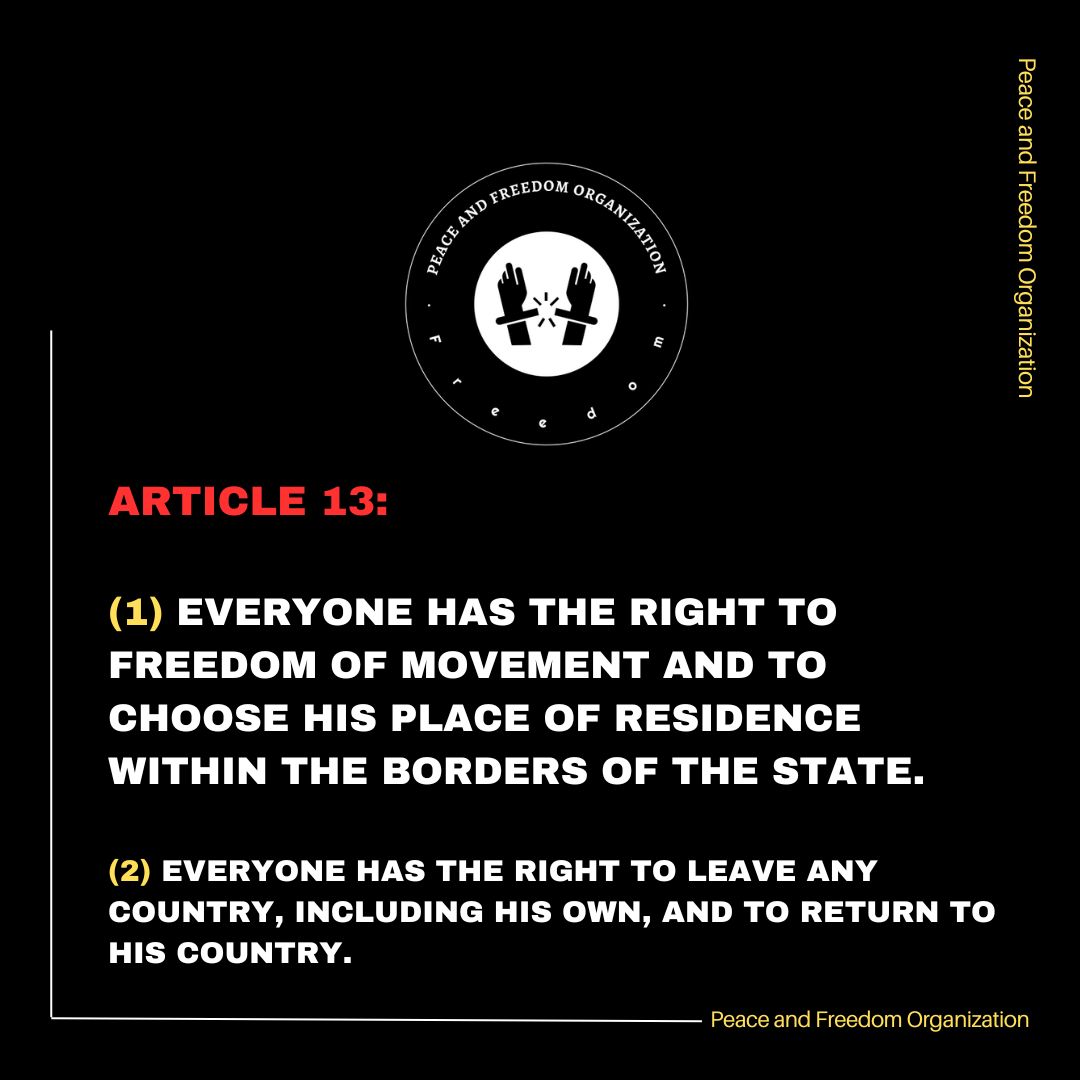 PeaceFreedomO's tweet photo. Article 13: 
#HumanRights https://t.co/le1PFoUatr
