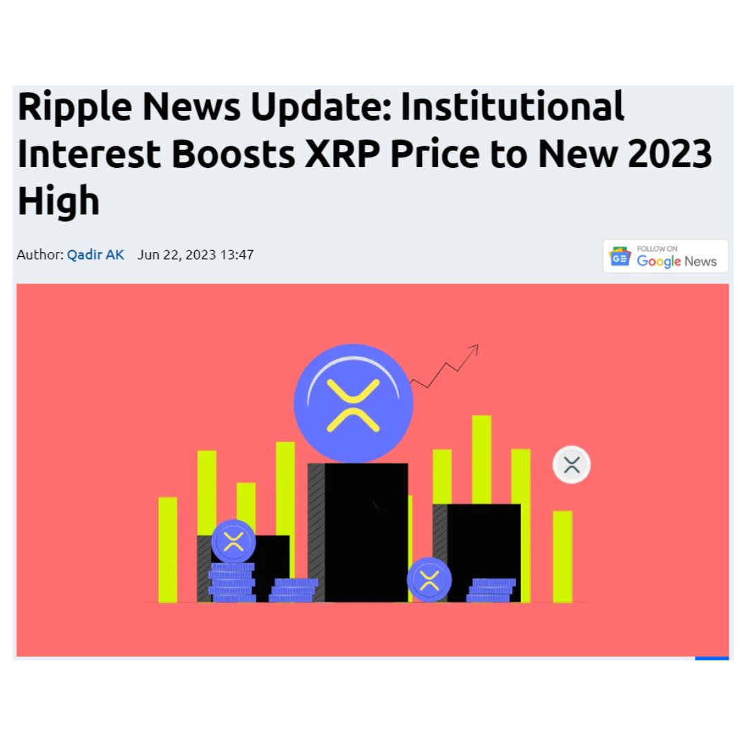 Ripple News Update: Institutional Interest Boosts XRP Price to New 2023 High actstoken.com/ripple-news-up…