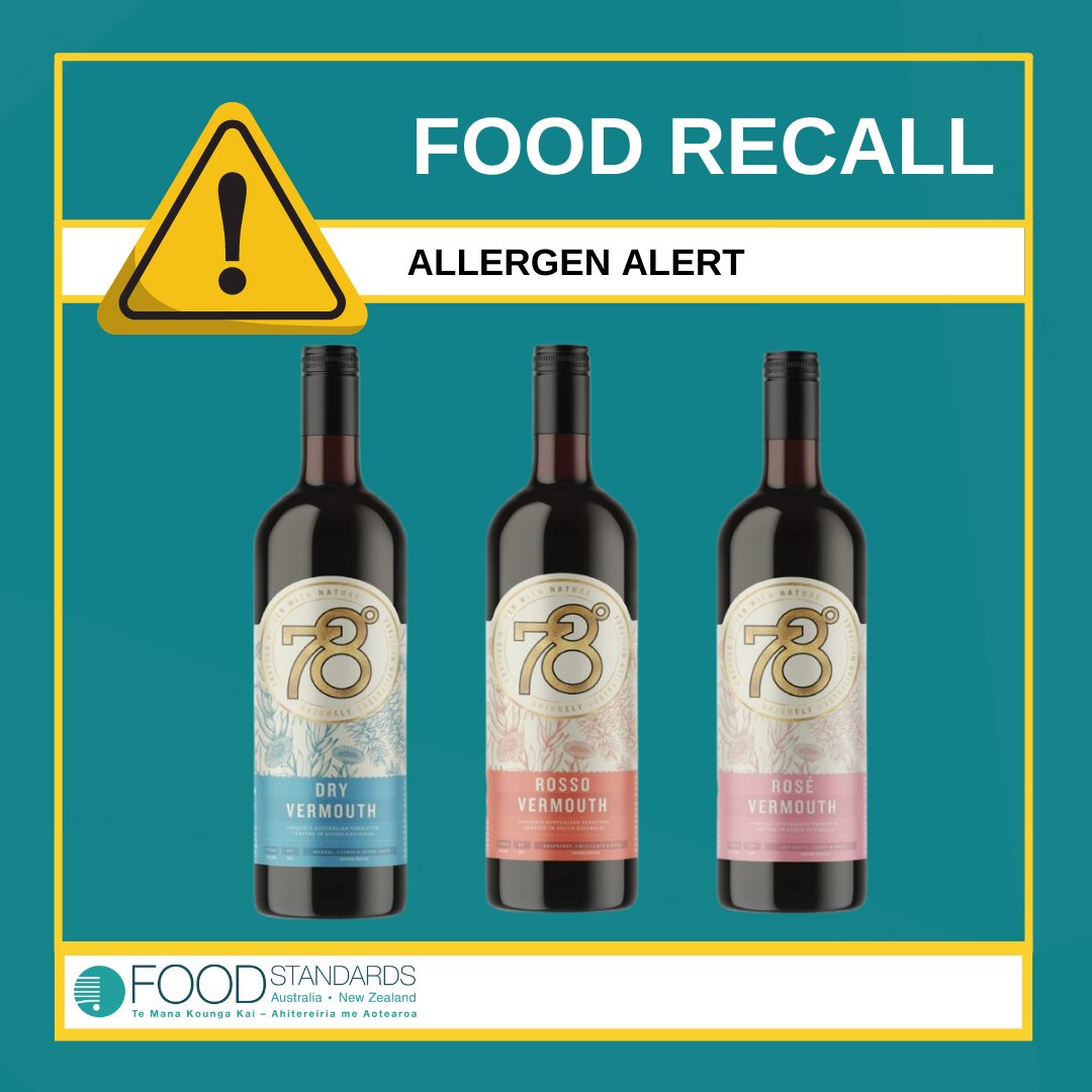 FOOD RECALL: The Hills Distillery's 78⁰ Vermouth Dry, Rosso, &amp; Rosé (all 750ml varieties) are being recalled due to the presence of undeclared allergens (sulphites).  More info: foodstandards.gov.au/industry/foodr…