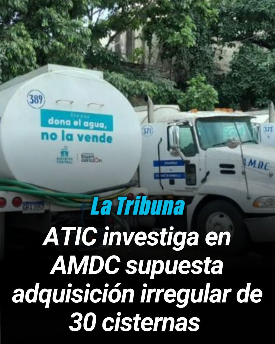 LaTribunahn's tweet image. La Agencia Técnica de Investigación Criminal (ATIC) comenzó diligencias en relación a una denuncia por la compra de 30 camiones cisternas adquiridos por la alcaldía municipal del Distrito Central. 

📌 mitribuna.com/3s2w7WB
#ATIC #mp #cisternas #honduras #corrupción