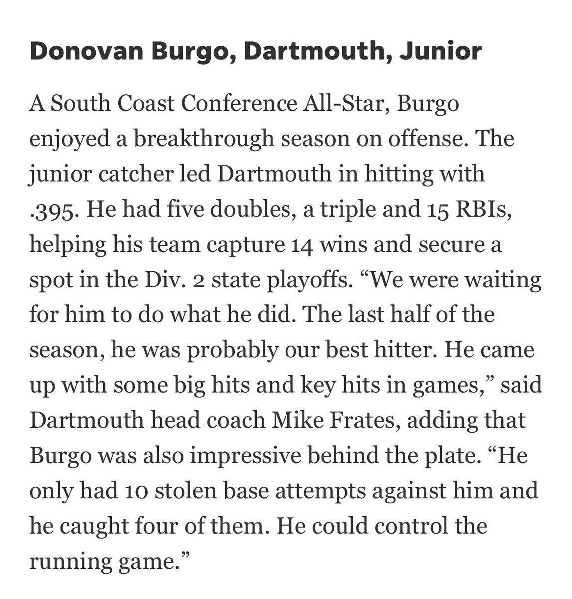 Blessed to be selected to the southcoast super team. Such an honor to represent my team and teammates as one of the top players in the southcoast. Couldn’t have done it without the support from my coaches and teammates.