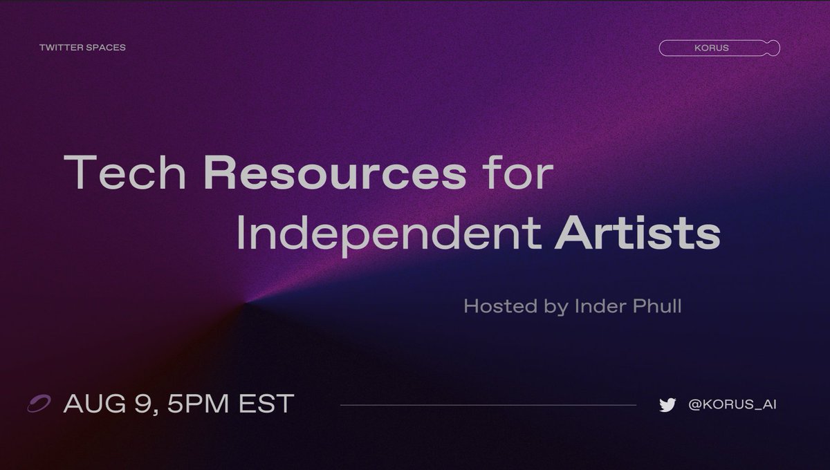 KORUS_AI's tweet photo. Set your reminders for our upcoming Space discussion.⏰

Wednesday August 9th @ 5pm EST, talking tech with insightful thought leaders and valued artists in the space. 

→ https://t.co/FGIRFD6fbv https://t.co/W4QtE4BRSD