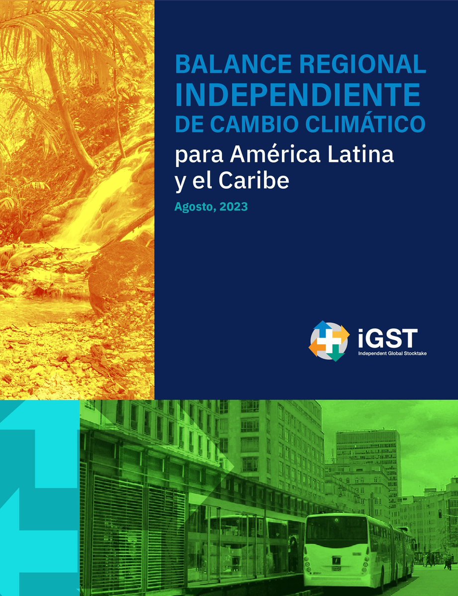 🟢 📑 Desde el OLAC les invitamos a la lectura del Balance Regional Independiente de Cambio Climático para América Latina y el Caribe #IGST. 

Encontrarán en la siguiente liga el reporte y en el hilo, la liga para ver el webinar de su lanzamiento. iniciativaclimatica.org/balance-region…