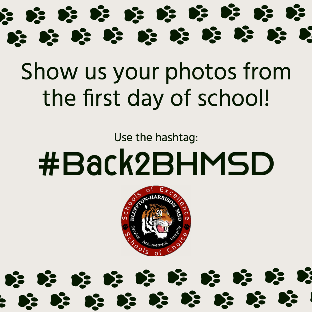 BHMSDnews's tweet photo. We want to see your photos tomorrow of the first day of school! Use #Back2BHMSD when you share. #BHMSD #oneBluffton https://t.co/PnIoQiz5x1