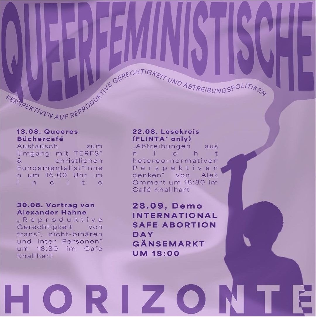 QAK161's tweet photo. Im Rahmen der Kampagne "Queerfeministische Horizonte Eröffnen" finden verschiedene Veranstaltungen statt.
Im Büchercafé, beim Lesekreis und einem Vortrag, könnt ihr euch austauschen, vernetzen und informieren. https://t.co/U33qpPj1Ld