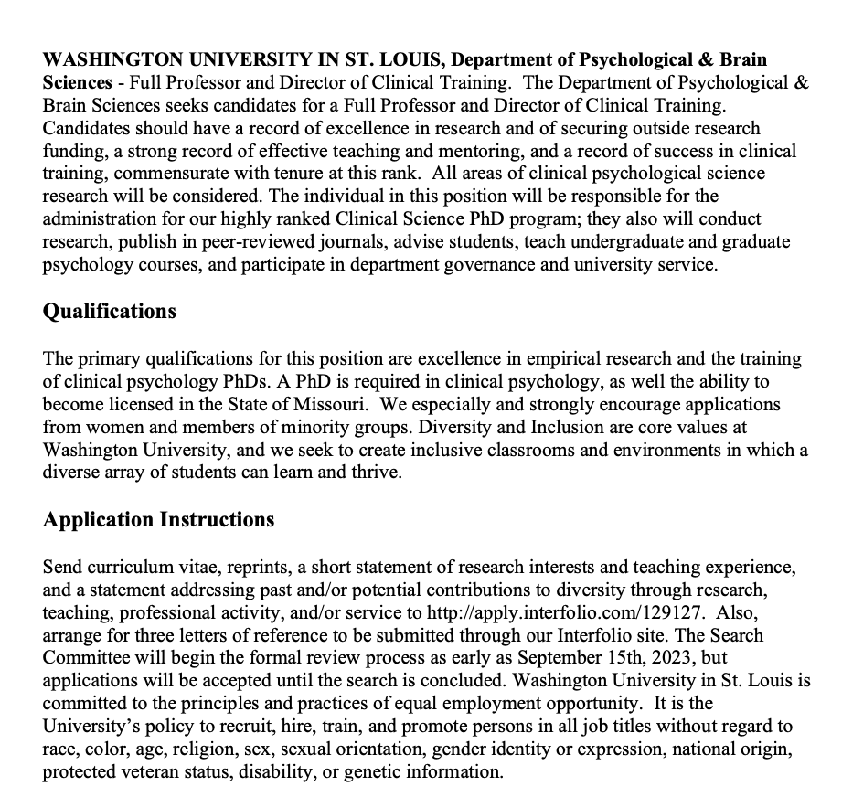 Full Professor and Director of Clinical Training needed at Wash U's department of Psychological & Brain Sciences. I'm biased, but this is an incredible opportunity to work in one of the best psychology departments in the world. @wash @WUSTLmed #endalz #AcademicTwitter