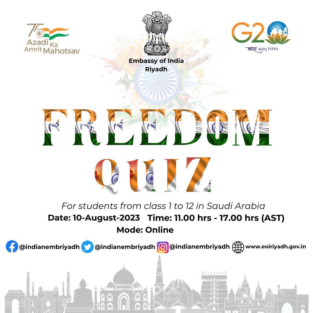 IndianEmbRiyadh's tweet photo. 📢As part of #AzadiKaAmritMahotsav and prelude to the 77th Independence Day celebrations , Embassy of India, Riyadh is organizing a virtual Quiz on Indian Independence Movement.

🔗Rule and Regulations are attached.

@MEAIndia 
@IndianDiplomacy https://t.co/tnMSS7e2us