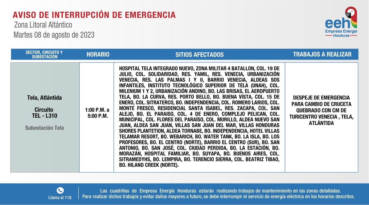 EnergiaHonduras's tweet photo. #EEHTeInforma Compartimos avisos de interrupción del servicio de energía de EMERGENCIA para hoy, martes 08 de agosto de 2023. Recuerda tomar las medidas de precaución necesarias. https://t.co/PwhhCPKTkF