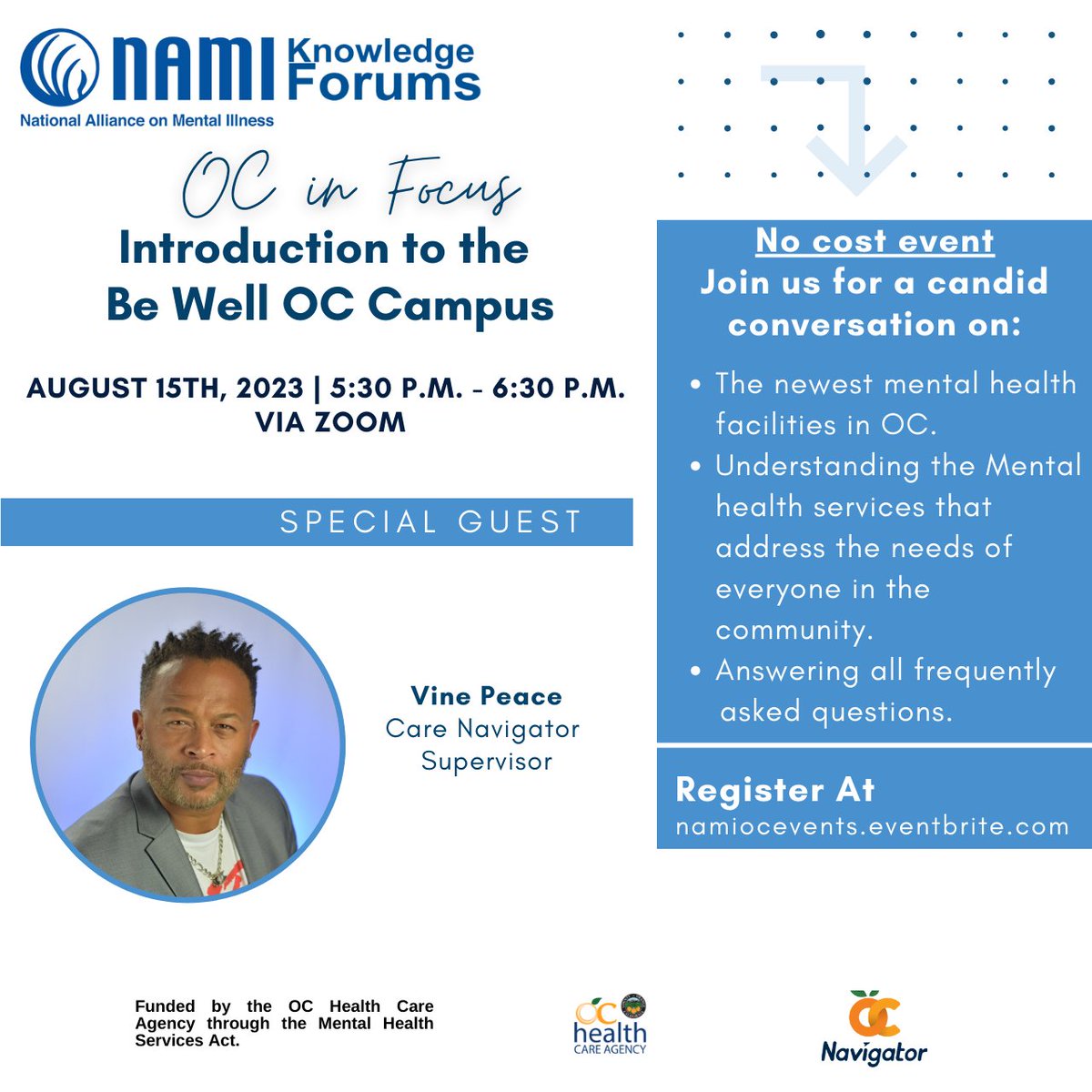 NAMIOC's tweet photo. There are still spots available for our upcoming OC in Focus Knowledge Forum! This event will be an Introduction to the Be Well OC Campus and help via ZOOM on August 15th with special guest Vine Peace!
REGISTER NOW with the link in our bio (https://t.co/muHWVerK5f)
#NamiOC https://t.co/ZDOQ60tDqf