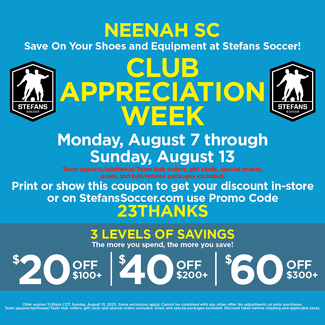 This week is Neenah SC appreciation week at Stephans. Save with this coupon code. - 23THANKS