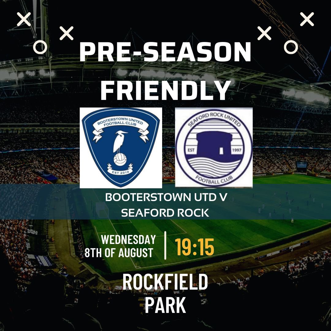 BooterstownUtd's tweet photo. Our first pre season friendly is tomorrow night against Seaford Rock United in Rockfield Park. kick off 7:15. All support welcome! @UCFL_ @SeafordRockUtd https://t.co/vU34AhMXqh