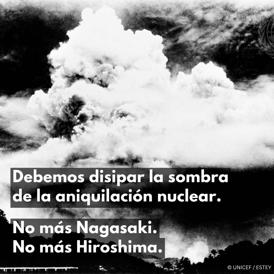ONU_es's tweet photo. “Hace 78 años, se usaron armas atómicas en Nagasaki.

Nunca más debemos permitir que ocurra tal devastación.

La única forma de eliminar el riesgo nuclear es eliminar las armas nucleares”.

@antonioguterres al conmemorarse 78 años desde el bombardeo atómico de Nagasaki. https://t.co/mYSD6gnCnw