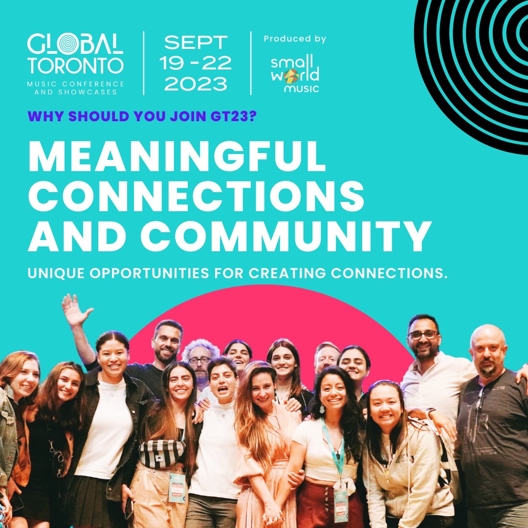 GlobalTOMusic's tweet photo. Global Toronto is a meeting place a platform to discover great music, build community, and make change.  Emphasizing on human relationships, GT23 offers unique opportunities for creating connections with domestic and international guests in order to build a better music sector. https://t.co/rbmhOmPuiH