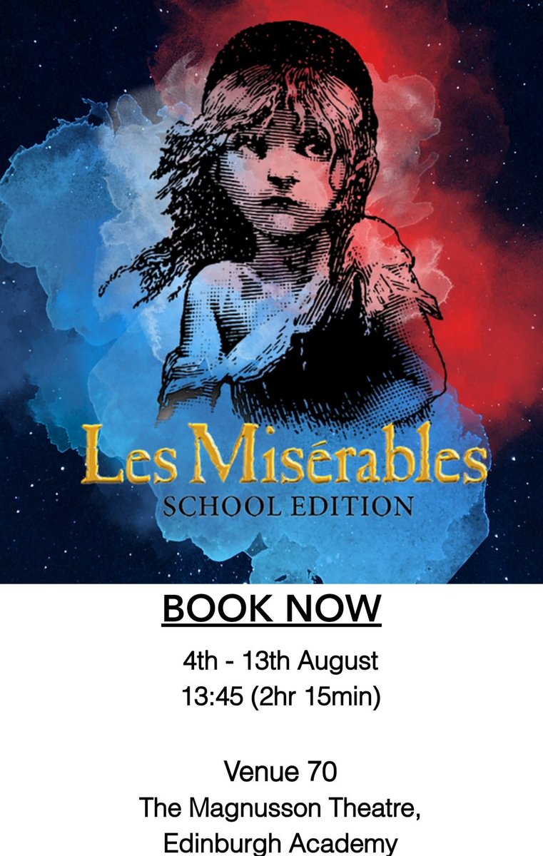 An outstanding performance of Les Miserables (School Edition) @edinburghacad by @Captivate_LTD as part of @edfringe. Broadway Standard - Highly recommended. Would also love to see Matilda and School of Rock also being performed. #edfringe #EdFringe2023