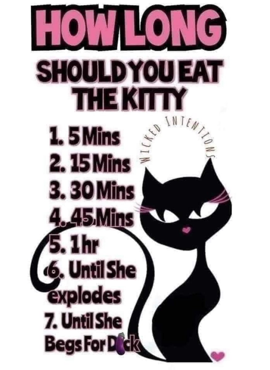 MattyeIsaBaddie's tweet image. So, how long should you eat the 🐱 for ? 🤔