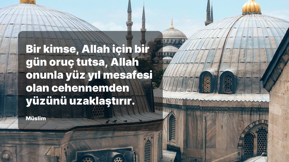 EnGuzelHadisler's tweet photo. Bir kimse, Allah için bir gün oruç tutsa, Allah onunla yüz yıl mesafesi olan cehennemden yüzünü uzaklaştırır. https://t.co/apMXXA5TaL