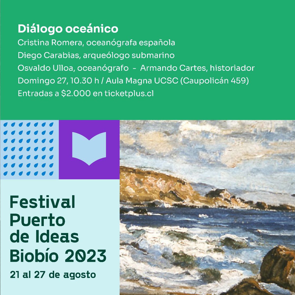 puertodeideas's tweet photo. En esta necesaria conversación de #PuertodeIdeasBiobío2023 reflexionaremos sobre nuestra relación con el océano junto a destacados investigadores de diversos ámbitos del conocimiento 🌍🐟
Conoce el programa y si eres estudiante retira tu entrada gratis 👉 https://t.co/bhVe8y9Xca https://t.co/Rkhq58hzyG
