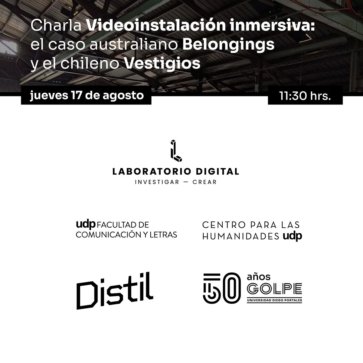 comyletrasudp's tweet image. 📆 En el marco de la conmemoración de los 50 años del Golpe, el @DigitalLabUDP, nuestra Facultad y el #CentroParalasHumanidadesUDP te invitan a la charla "Videoinstalación inmersiva: el caso australiano Belongings y el chileno Vestigios" 🤩