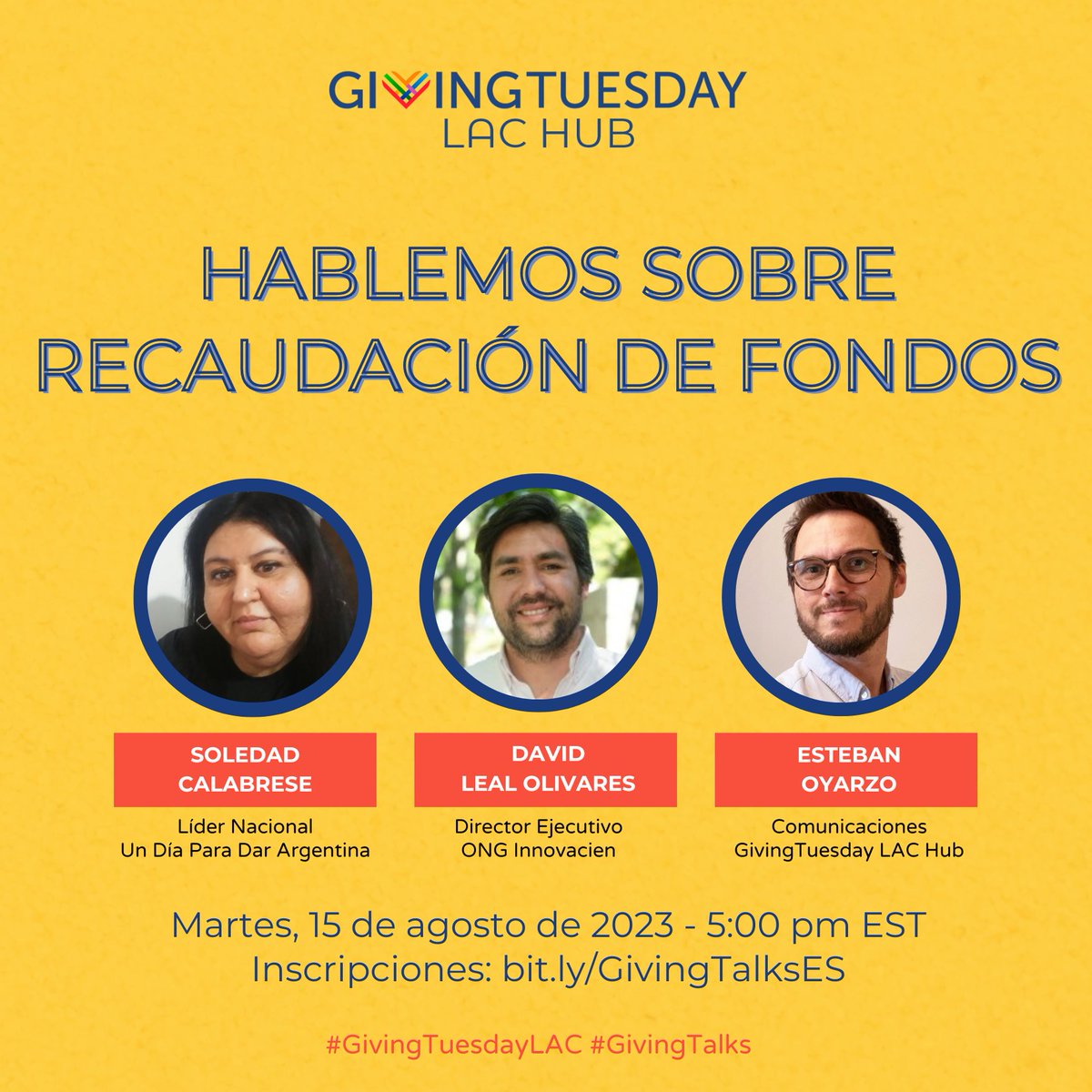 GivingTueLAC's tweet photo. #GivingTalks [WEBINAR] ¡Amplifica tu recaudación de fondos! Únete a #GivingTuesdayLAC el 15 de agosto a las 2pm EST para "Hablemos Sobre Recaudación de Fondos". Descubre consejos y experiencias para elevar tus esfuerzos. ¡No te lo pierdas!

Regístrate: https://t.co/uct02dKuGW https://t.co/mgRLwXfAx0