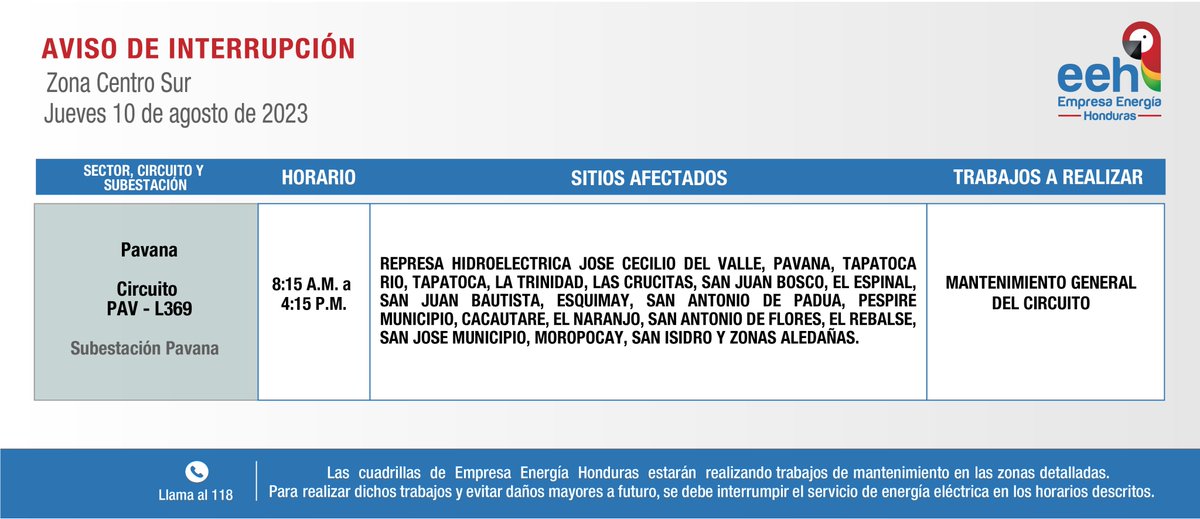 EnergiaHonduras's tweet photo. #EEHTeInforma Compartimos avisos de interrupción del servicio de energía programados para el jueves 10 de agosto de 2023. Recuerda tomar las medidas de precaución necesarias. https://t.co/WgQBx13lTp