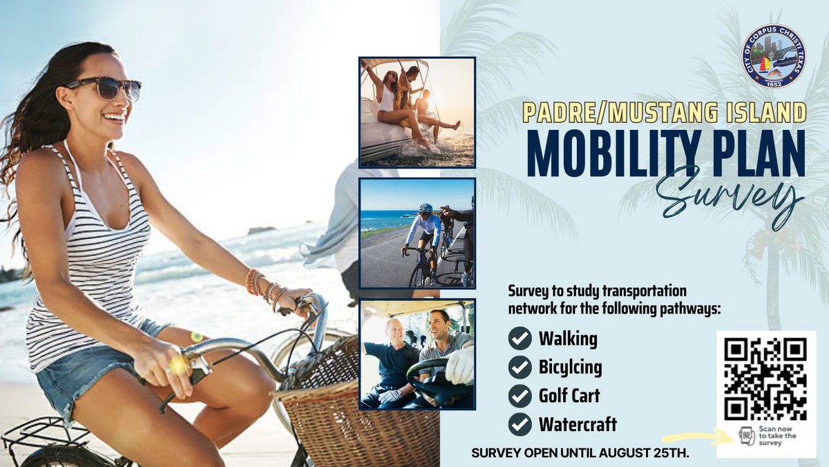 cityofcc's tweet photo. We're studying the transportation network, planned improvements, and ongoing projects on Padre/Mustang Island to create a Mobility Plan. Take our survey by August 25, 2023, at https://t.co/EkykFXtkuE. #PadreIsland #MustangIsland #MobilityPlan https://t.co/nYGc2lEzbH