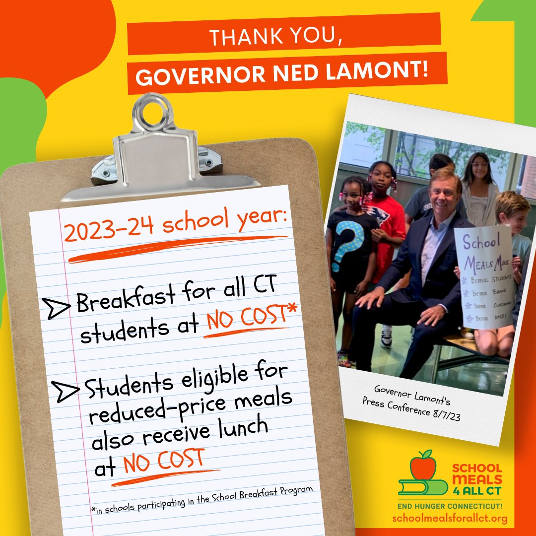 Thank you, @GovNedLamont, for investing in #Connecticut’s future by funding universal breakfast and covering the household cost of reduced-price meals for the 2023-24 school year so that all CT children can fill their bellies to fuel their minds!  #SchoolMeals4All @EndHungerCT