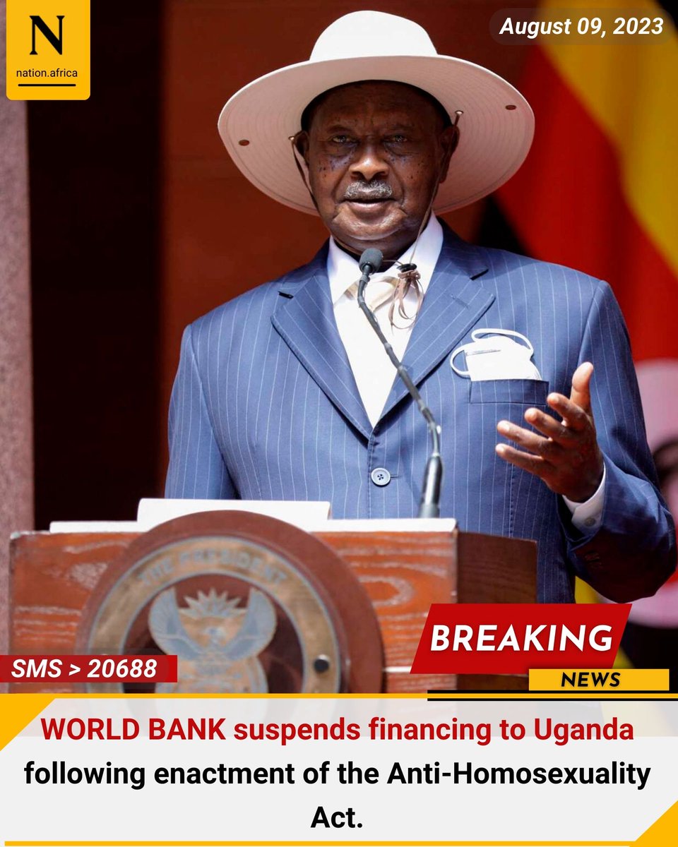 WORLD BANK suspends financing to Uganda following enactment of the Anti-Homosexuality Act