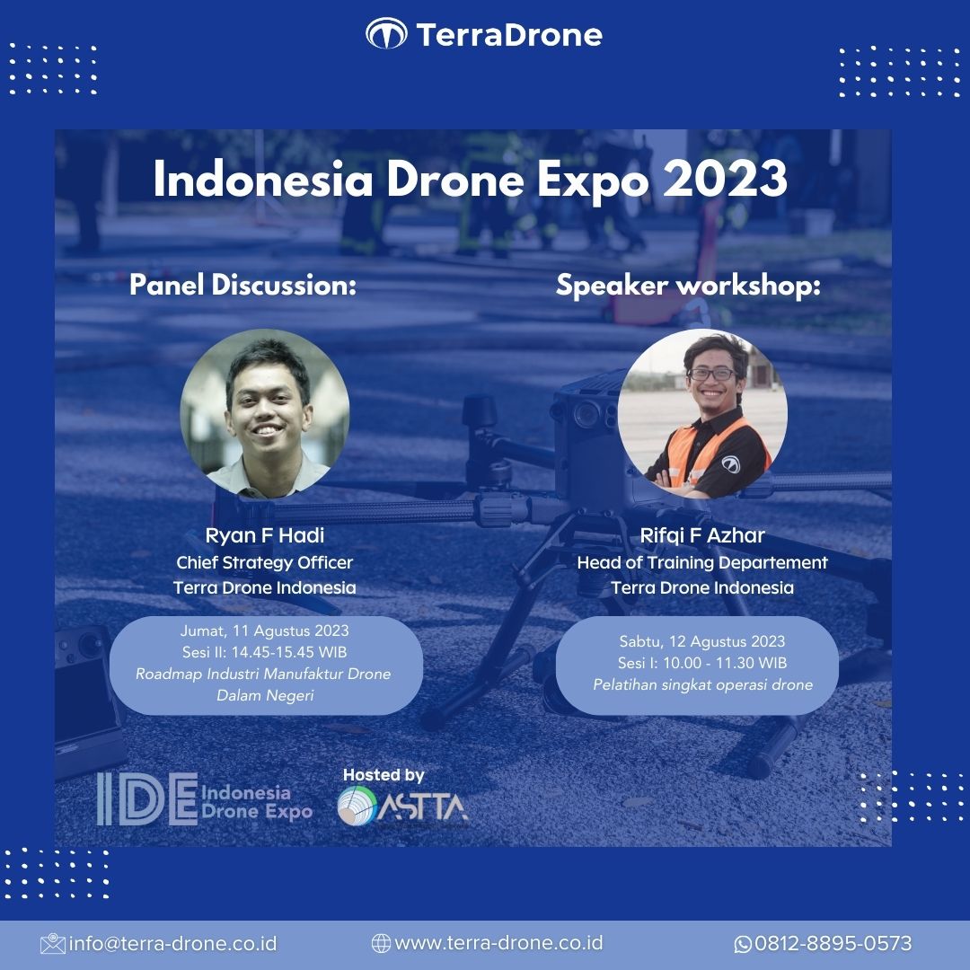 Mari bertemu dengan kami di acara Indonesia Drone Expo 2023 droneexpo.id

Hadiri juga panel discussion dengan judul Roadmap Industri Manufaktur Drone Dalam Negeri, yang akan dihadiri oleh Ryan F Hadi selaku Chief Strategy Officer pada Jumat, 11 Agustus pukul