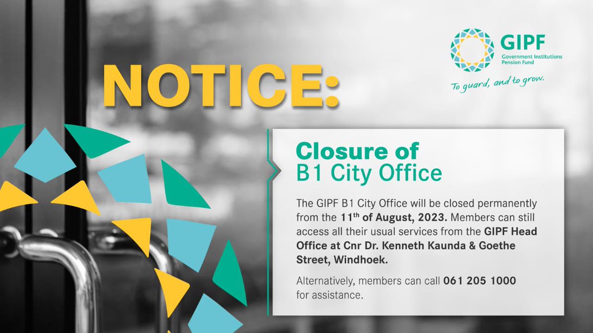 GipfN's tweet photo. Dear Members,
Please note that the GIPF B1 City Office will close on 11 August 2023 permanently. This decision has been made due to the office no longer serving its intended purpose effectively.
#gipfnamibia #toguardandtogrow https://t.co/3c7Rcw23QG