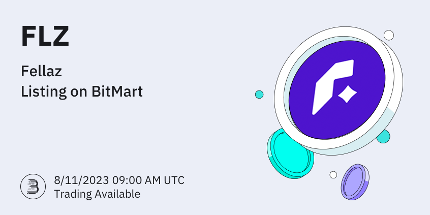 BitMartExchange's tweet photo. #BitMart will list Fellaz (FLZ) @FellazXYZ on our digital assets platform on August 11, 2023 🤩

💰Trading pair: $FLZ/USDT
💎Deposit: 8/10/2023 9:00 AM UTC
💎Trading: 8/11/2023 9:00 AM UTC

Learn more: https://t.co/crBHtZMEDl https://t.co/TNDdBlAdDJ