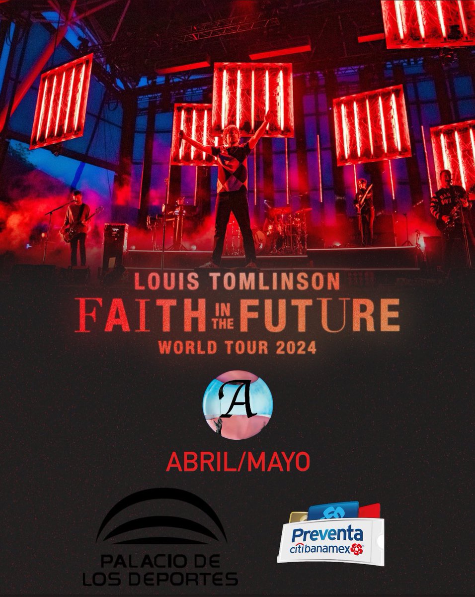 ailoviutl's tweet photo. Louis Tomlinson 🔻🔺 
Marzo/Abril 2024 🗓️
Palacio de los Deportes 🏟️
México 🇲🇽 

Fecha del anuncio: Octubre o Noviembre

Preventa: Beyond, Priority, Citibanamex y General

#LouisTomlinson https://t.co/MQdlsF4hym