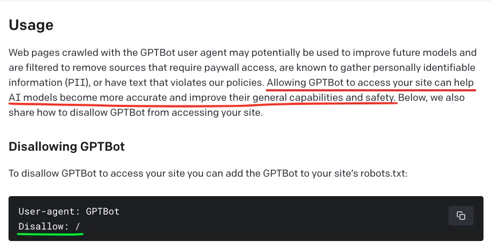 venvup's tweet photo. OpenAI just released User-agent for its crawler.
They justify their web crawl and data collection to 'help AI models become more accurate and improve'. For whom? For their paying customers. 

What incentives can an independent blogger struggling to get their work out would be happy to let OpenAI steal their data?
