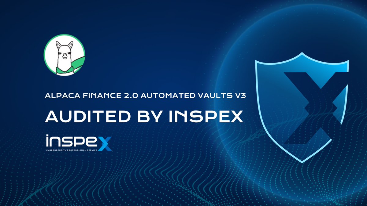 InspexCo's tweet photo. Our audit for Alpaca Finance 2.0 Automated Vaults V3 is completed! Congratulations to @AlpacaFinance for passing our security audit.
The full report can be viewed at: https://t.co/PEx170XOPx
#Inspex #AlpacaFinance #DeFi #Automated https://t.co/ga8DhPlu2c