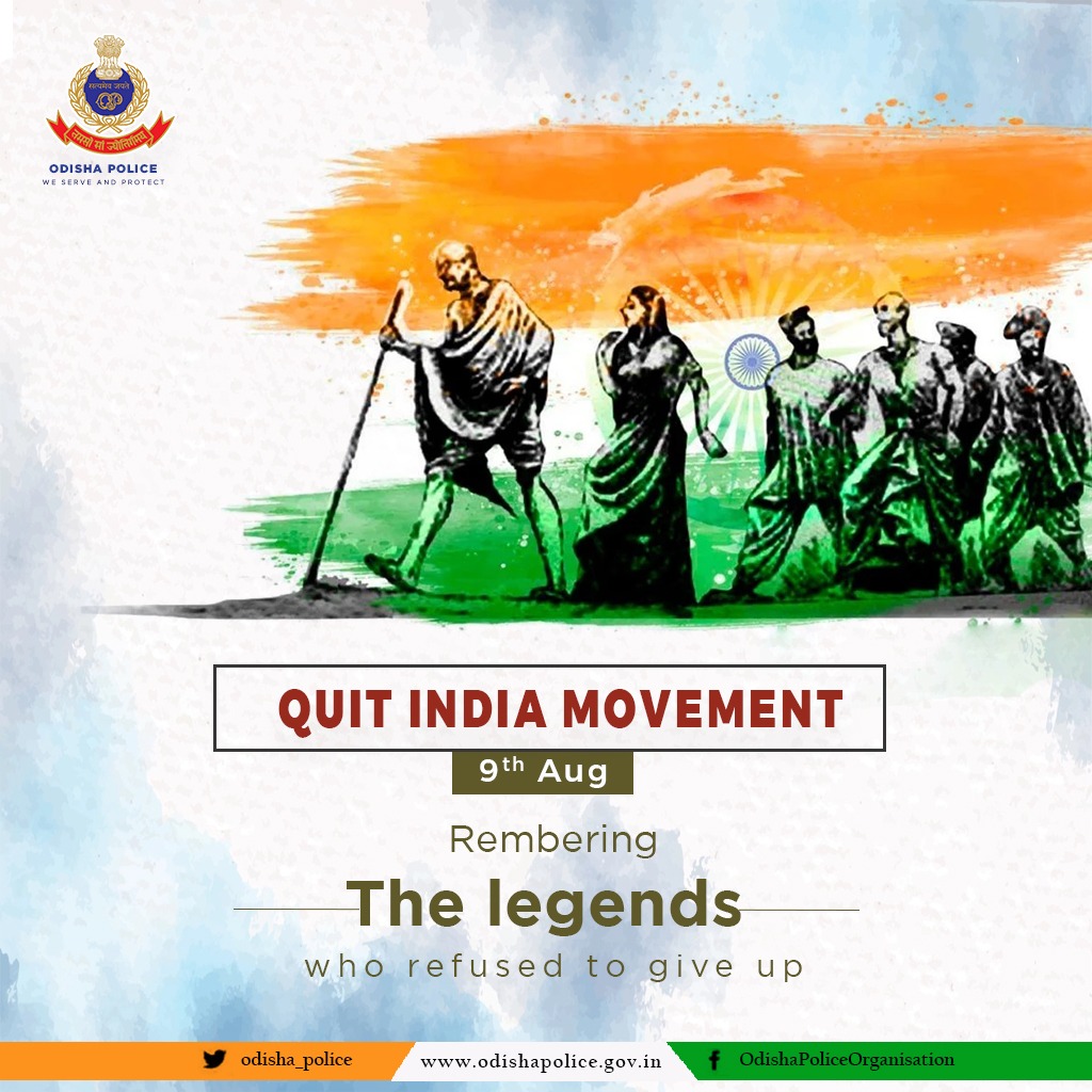 odisha_police's tweet photo. On the occasion of #QuitIndiaMovementDay, let us join the nation in paying tributes to the thousands of fearless patriots who sacrificed their lives for our motherland. https://t.co/nNvawxnoB4