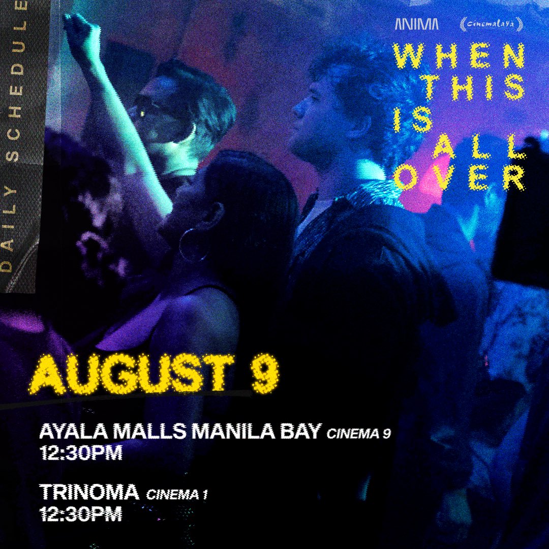 animastudiosph's tweet photo. Catch it before the end of the fest! β¨
Here's the screening schedule of When This Is All Over today, August 9.
Buy your tickets here ππΌ
PICC:
https://t.co/veJ9D7D1M9
AYALA CINEMAS:
https://t.co/pYep3AvMVl
#WhenThisIsAllOver #Cinemalaya2023 https://t.co/IGHsp091bi