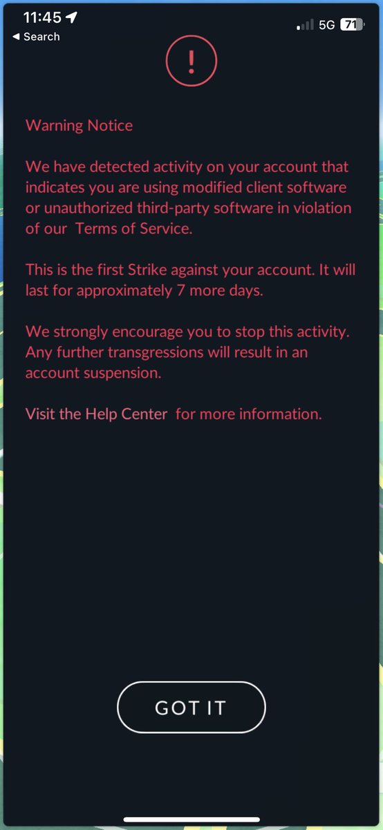 ItsZa5h's tweet image. WTF!! I got this notice when I checked my app during lunch break. @NianticLabs @NianticHelp this is wrong. Ffs, I never used any other apps, I have played this game for 7yrs all legit. Focus on actual spoofers instead giving strikes to legit players you idiots 🤬🤬